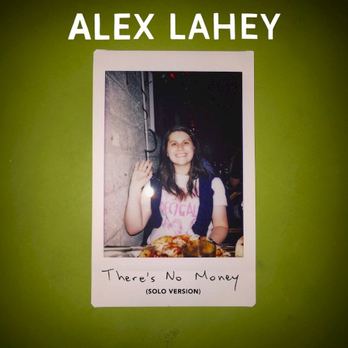 There's No Money (Solo Version)