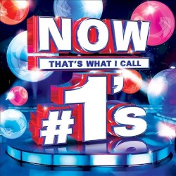 Now That’s What I Call #1’s