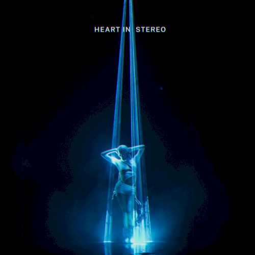 Heart in Stereo