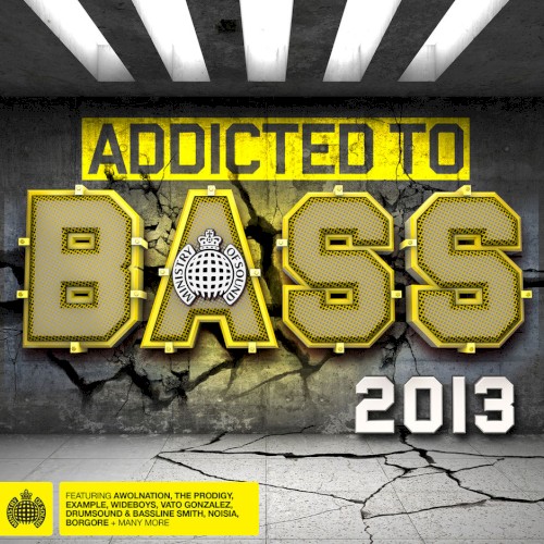 Ministry of Sound: Addicted to Bass 2013