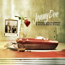 Jenny Dee & Several Men of Mystery