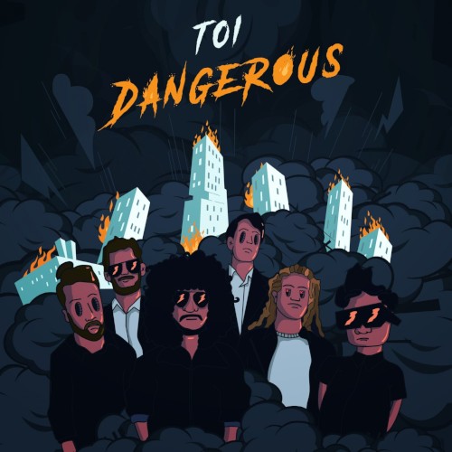 Dangerous