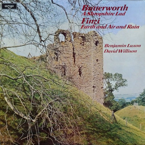 Butterworth: A Shropshire Lad / Finzi: Earth and Air and Rain