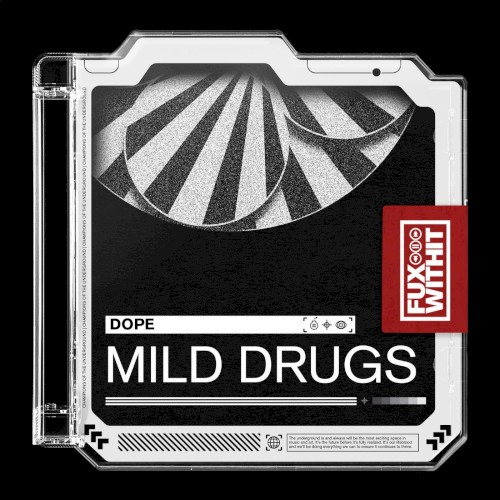 Mild Drugs