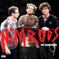 Nimrods: The Soundtrack