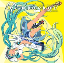 EXIT TUNES PRESENTS Vocaloseasons feat. 初音ミク～Summer～