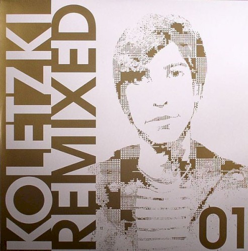 Koletzki Remixed 01