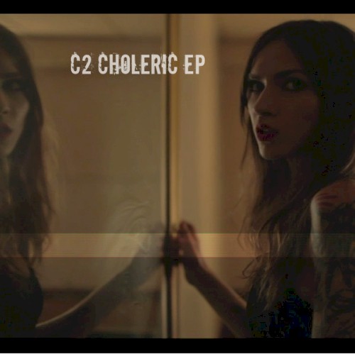 Choleric EP
