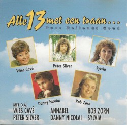 Alle 13 met een traan (Puur Hollands goud)