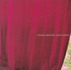 STRANGE EMOTION