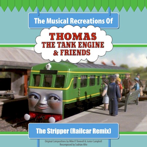 The Stripper (Railcar Remix)