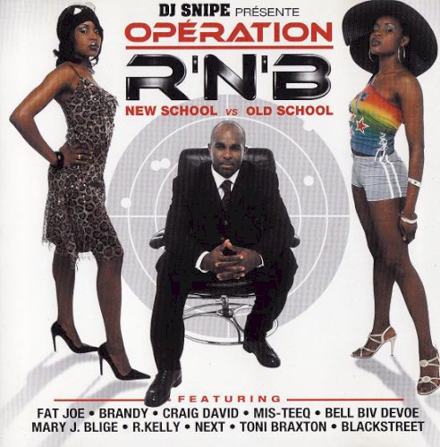 Opération R’n’B (New School vs Old School)