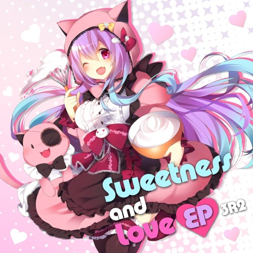 Sweetness and Love EP