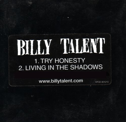 Try Honesty / Living in the Shadows