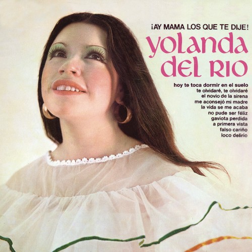 ¡Ay, mamá, los que te dije!