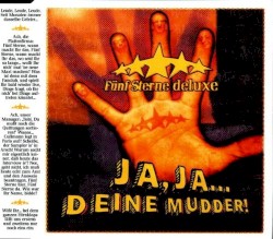 Ja, ja… Deine Mudder!