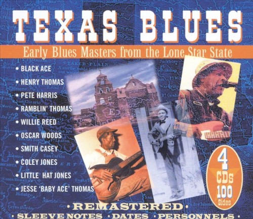 Texas Blues: Early Blues Masters From the Lone Star State