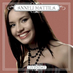 Legendat: Anneli Mattila