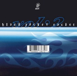 Black Jacket Racket, Vol. 2