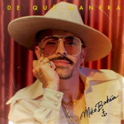 De qué manera