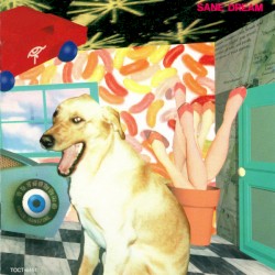 SANE DREAM 正気の夢