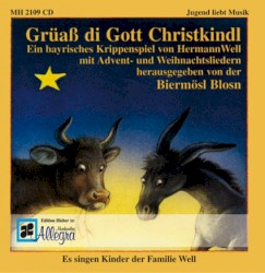 Grüaß di Gott Christkindl