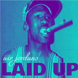 L A I D UP 飛ぶ