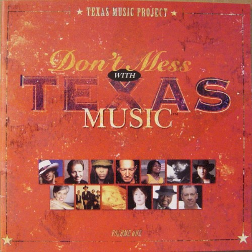 Don't Mess With Texas Music
