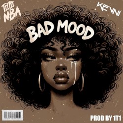 BAD MOOD (Bouyon 2024)
