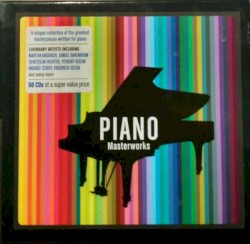Piano Masterworks: The World's Favourite Piano Classics
