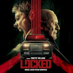 Locked: Original Motion Picture Soundtrack
