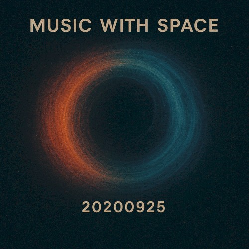 Music with Space: 20200925