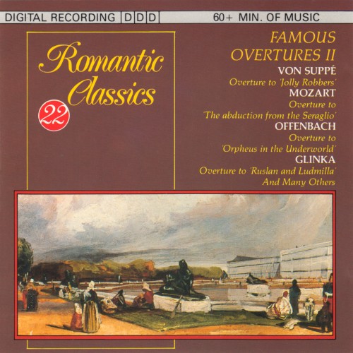 Romantic Classics, Vol. 22: Famous Overtures II