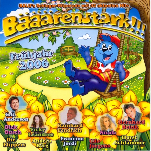 Bääärenstark!!! Frühjahr 2006