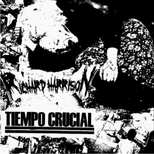 Richard Harrison / Tiempo Crucial