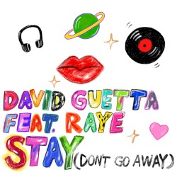 Stay (Don’t Go Away)