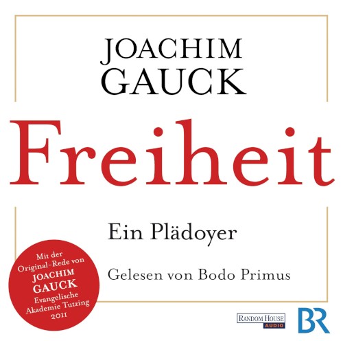Freiheit: Ein Plädoyer