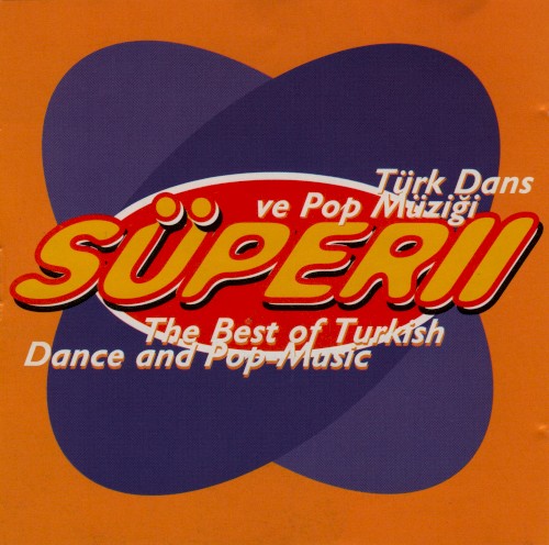 Süper II: Türk Dans ve Pop Müziği