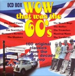 Wow That Was the 60’s