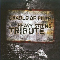 Cradle of Filth Heavy String Tribute