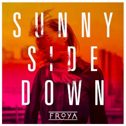 Sunny Side Down