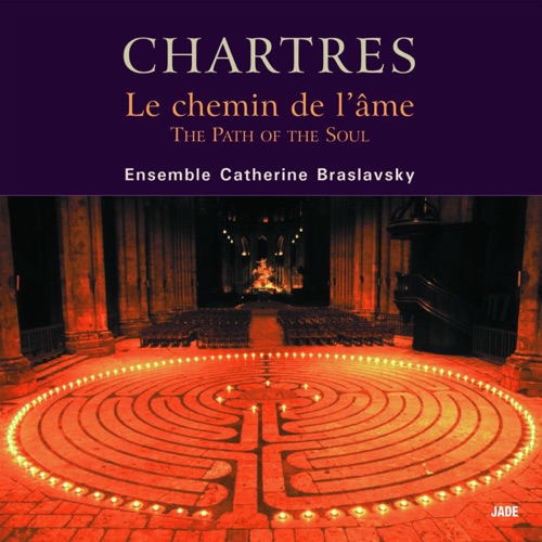 Chartres - Le chemin de l'âme
