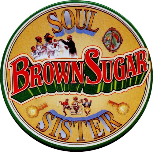 Soul Sister, Brown Sugar