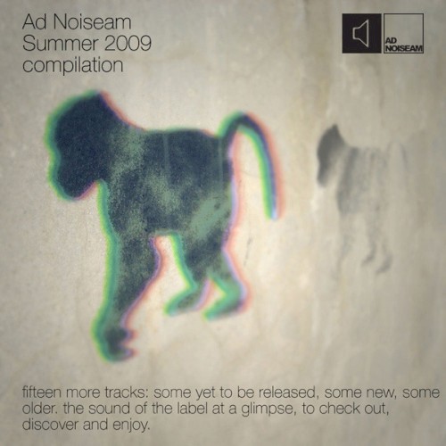 Ad Noiseam Summer 2009 Label Compilation