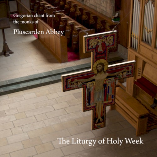 The Liturgy of Holy Week