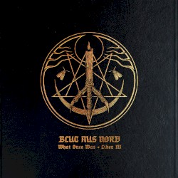 What Once Was… Liber III