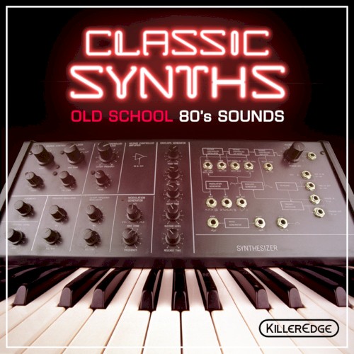 Classic Synths: Old School 80's Sounds