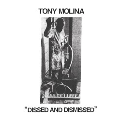 Dissed and Dismissed