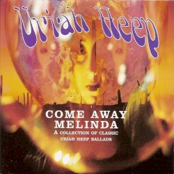 Come Away Melinda: The Ballads