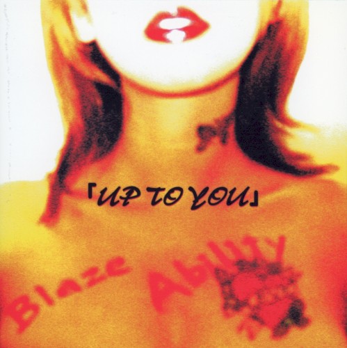 UP TO YOU